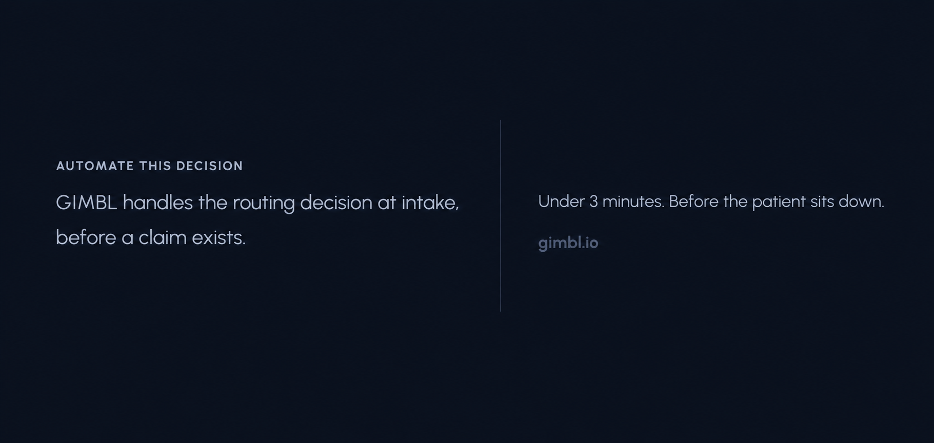 GIMBL pre-RCM tool automates medical vs vision billing routing decision at patient intake for independent optometry practices in under 3 minutes